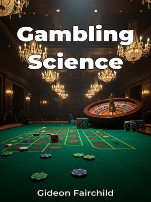 cover image of Gambling Science